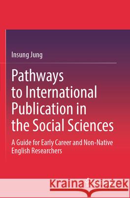 Pathways to International Publication in the Social Sciences