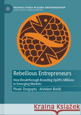 Rebellious Entrepreneurs