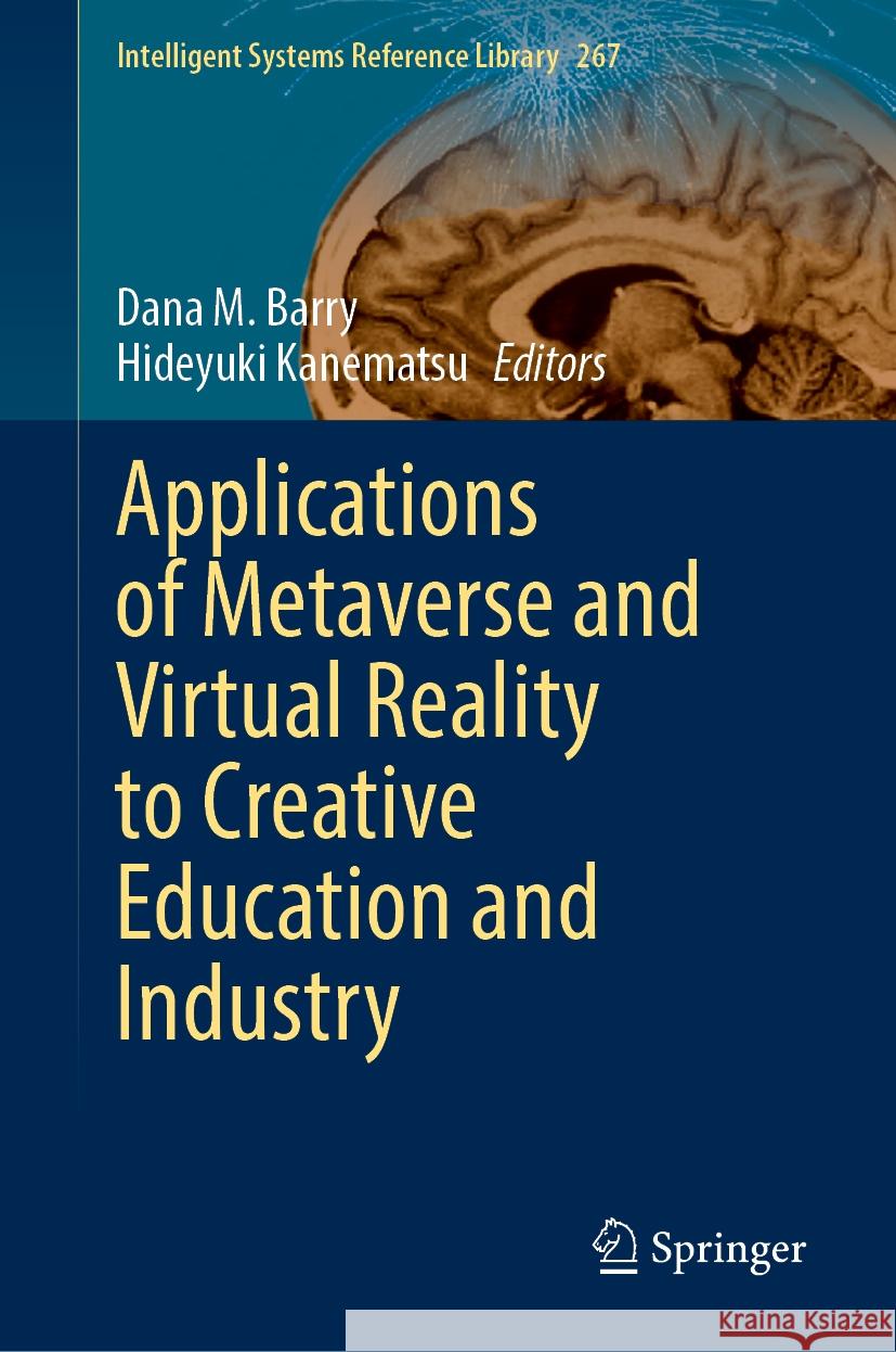 Applications of Metaverse and Virtual Reality to Creative Education and Industry