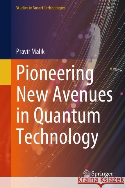 Pioneering New Avenues in Quantum Technology