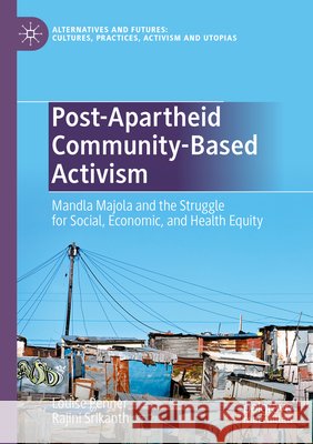 Post-Apartheid Community-Based Activism