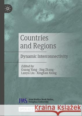 Countries and Regions: Dynamic Interconnectivity