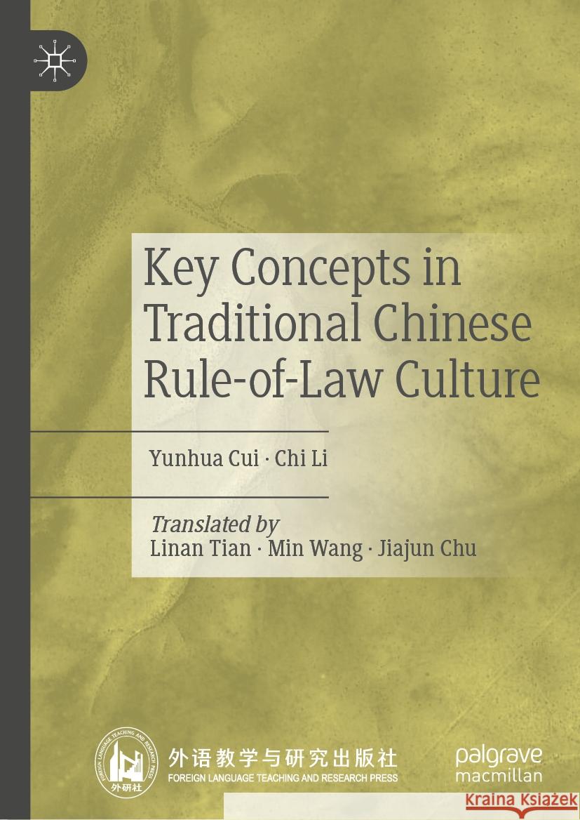 Key Concepts in Traditional Chinese Rule-of-Law Culture