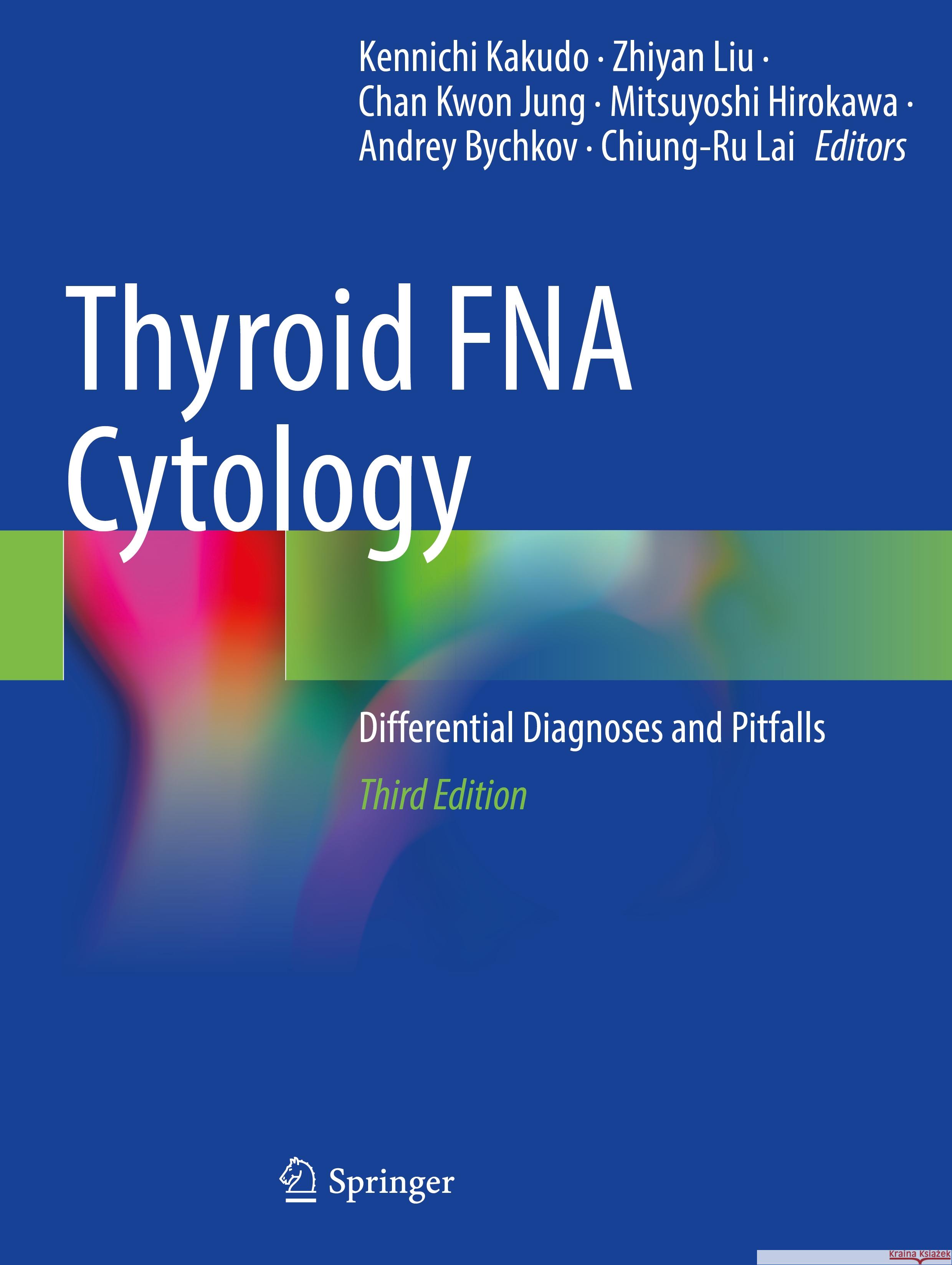 Thyroid Fna Cytology: Differential Diagnoses and Pitfalls