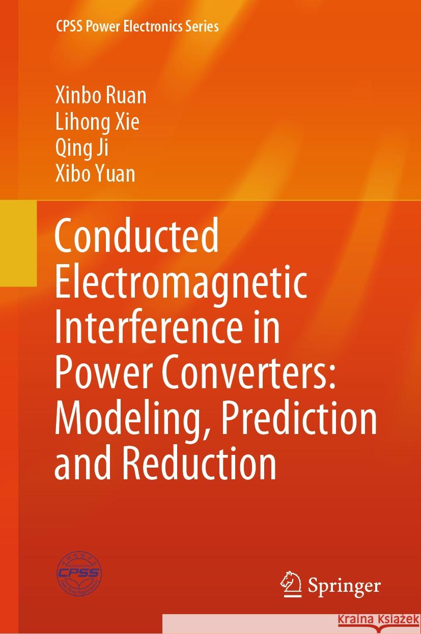 Conducted Electromagnetic Interference in Power Converters: Modeling, Prediction and Reduction