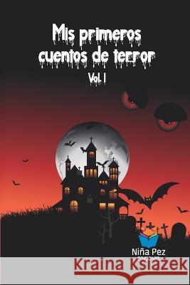 Mis primeros cuentos de terror Vol. I