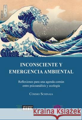 Inconsciente y emergencia ambiental