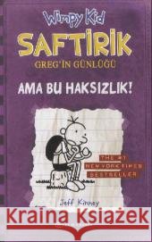 Ama Bu Haksizlik!. Gregs Tagebuch - Gehts noch, türkische Ausgabe