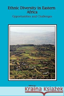 Ethnic Diversity in Eastern Africa. Opportunities and Challenges