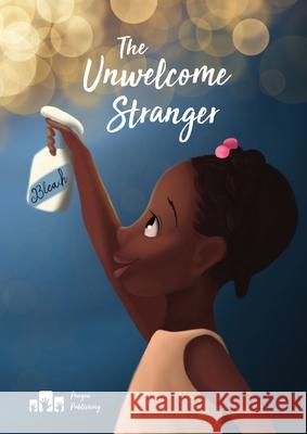 The Unwelcome Stranger