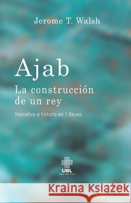 Ajab: La construcción de un rey