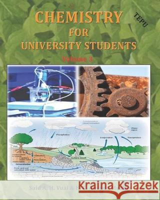 Chemistry For University Students, Volume 3