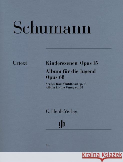 Album für die Jugend op.68,  Kinderszenen op.15, Klavier