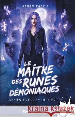 Le Maître des Runes Démoniaques: Demon Pack, T1
