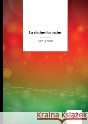La chaîne des mains