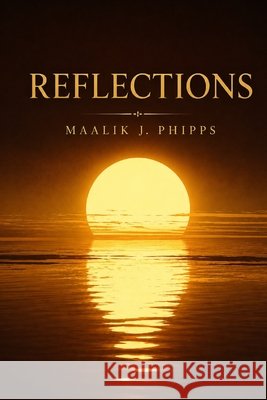 Reflections: Philosophy Poems