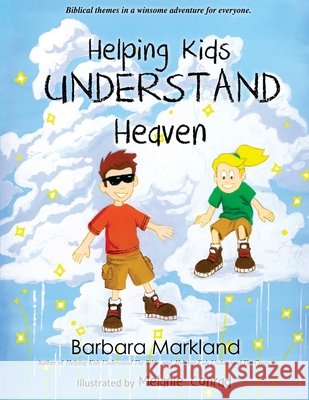 Helping Kids Understand Heaven