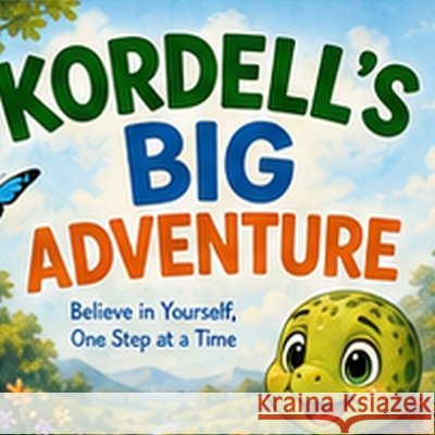 Kordell's Big Adventure