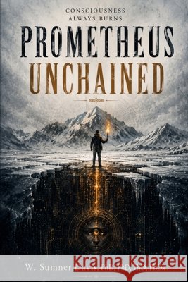 Prometheus Unchained: A Modern Retelling