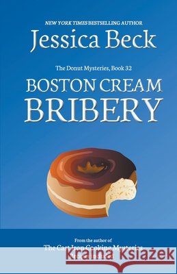 Boston Cream Bribery
