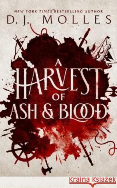 A Harvest of Ash and Blood