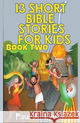 13 Short Bible Stories For Kids