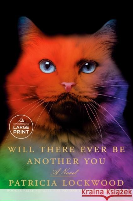 Will There Ever Be Another You: A Novel
