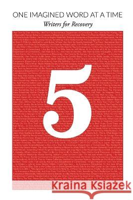 One Imagined Word at a Time: Volume 5