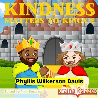 Kindness Matters to Kings 2