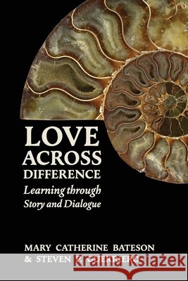 Love Across Difference: Learning Through Story and Dialogue