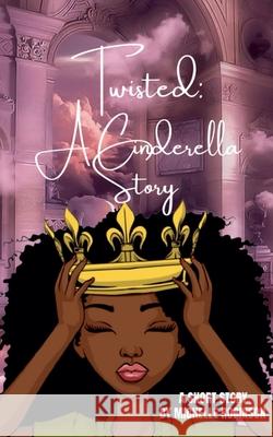 Twisted: A Cinderella Story