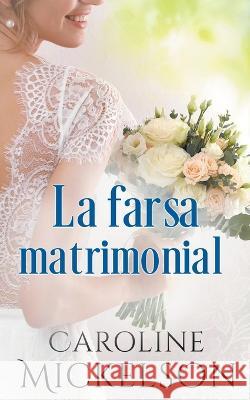 La farsa matrimonial
