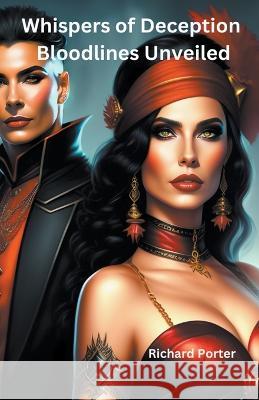 Whispers of Deception Bloodlines Unveiled