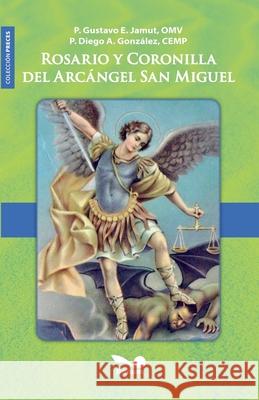 Rosario y Coronilla del Arcángel San Miguel