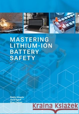 Mastering Lithium-ion Battery Safety