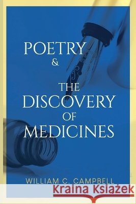 Poetry & The Discovery of Medicines