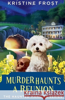 Murder Haunts a Reunion