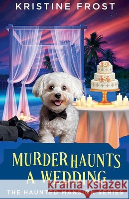 Murder Haunts a Wedding