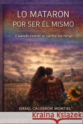 lo mataron por ser él mismo: cuando existir se vuelve un riesgo