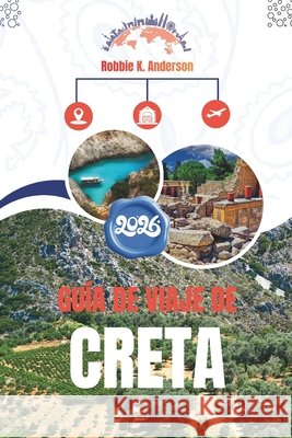 Guía de Viaje de Creta 2026: Cómo se vive en el lugar