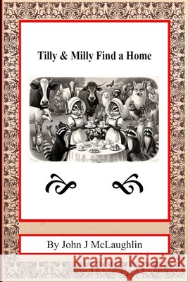 Tilly & Milly Find a Home