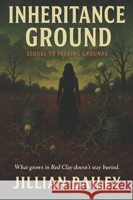 Inheritance Ground: Sequel to Feeding Grounds