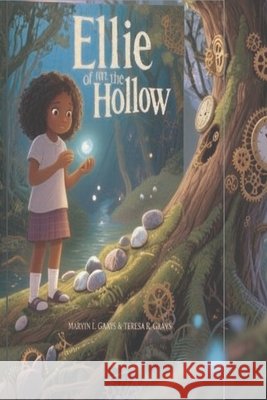 Ellie of the Hollow