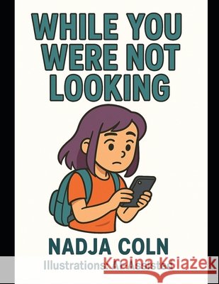 While you were not looking