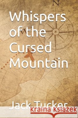 Whispers of the Cursed Mountain