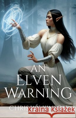 An Elven Warning