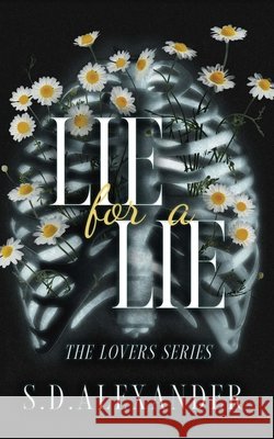 Lie for a Lie