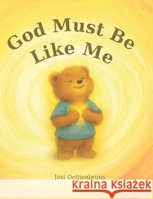 God Must Be Like Me