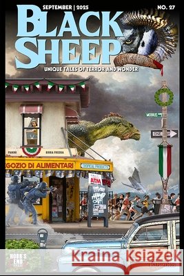 Black Sheep: Unique Tales of Terror and Wonder No. 27: September 2025