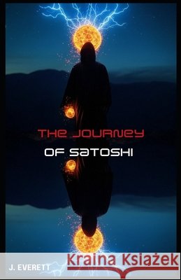 The Journey of Satoshi